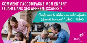 Lire la suite à propos de l’article Matinée parent-enfant « Comment j’accompagne mon enfant avec ou sans difficultés attentionnelles dans ses apprentissages ? »