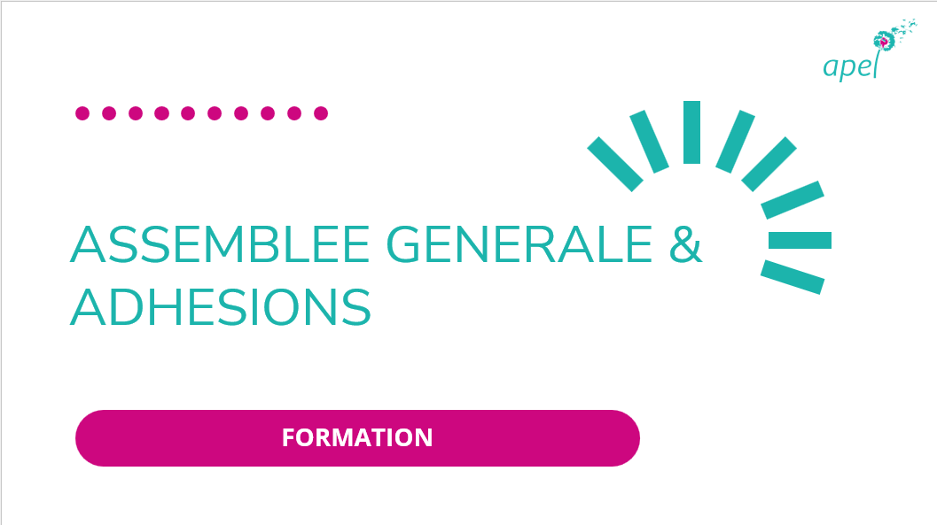You are currently viewing Formation Assemblée Générale et Adhésion – Septembre 2023