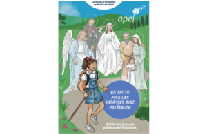 Lire la suite à propos de l’article Cahier de jeu de l’été de l’Apel nationale – En route pour les vacances avec Espérance